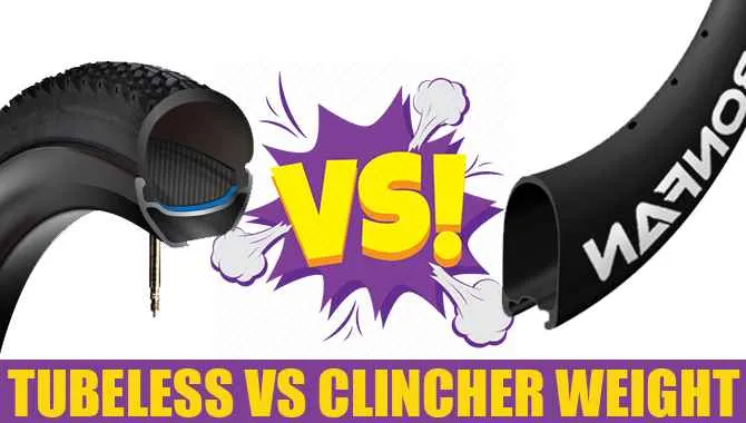 Tubeless Vs. Clincher Weight