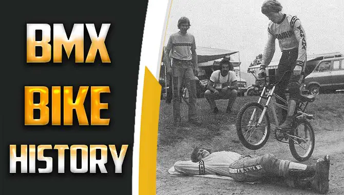 BMX Bike History