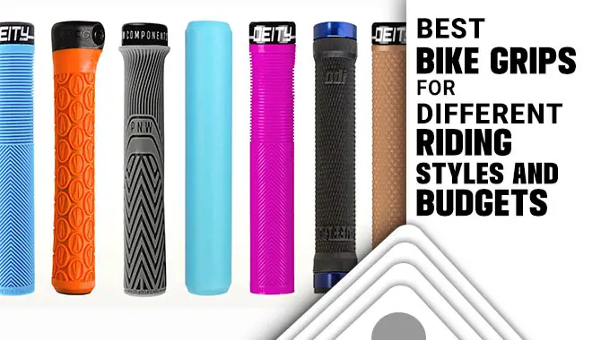 Best Bike Grips For Different Riding Styles And Budgets