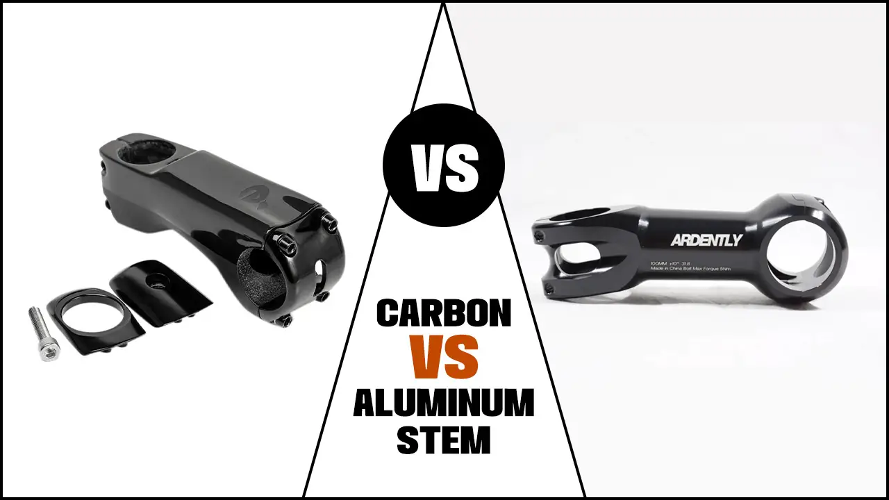 Carbon Vs Aluminum Stem