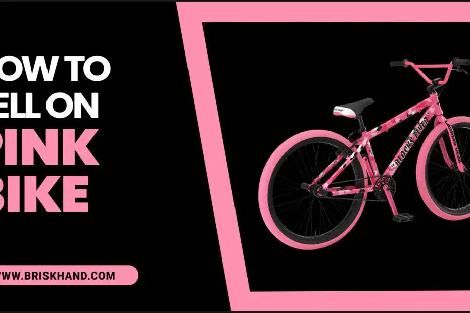 How To Sell On Pink Bike